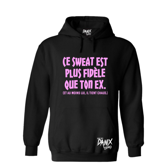Sweat Ce sweat est plus fidèle que ton ex [DANIX CENSORED]